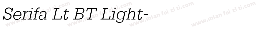 Serifa Lt BT Light字体转换